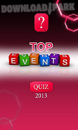 top events quiz of 2013