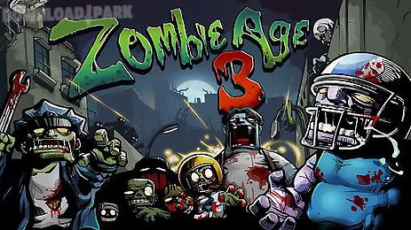 zombie age 3
