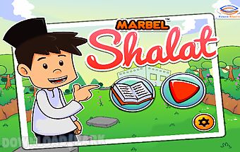 Marbel belajar shalat - muslim