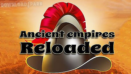 ancient empires reloaded