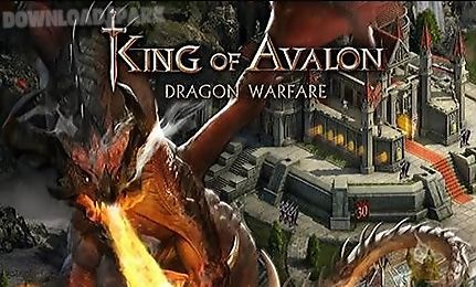 king of avalon: dragon warfare
