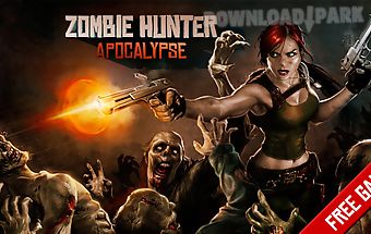 Zombie hunter: apocalypse