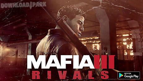 mafia iii: rivals