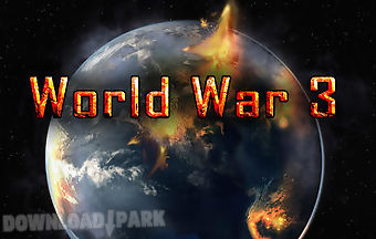 World war 3: new world order