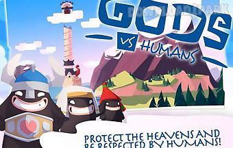 Gods vs humans