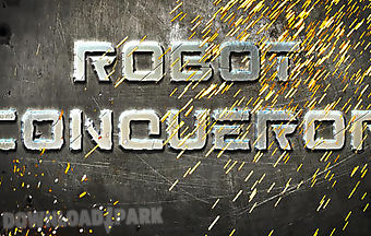 Robot conqueror
