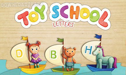 toy school - letters