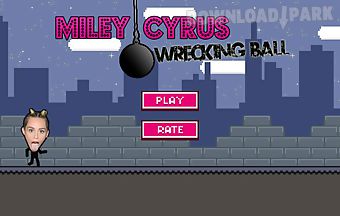 Miley cyrus wrecking ball game