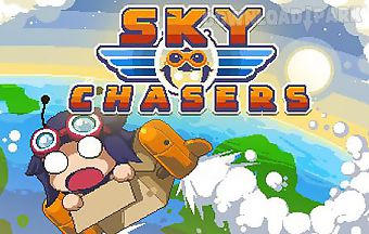 Sky chasers