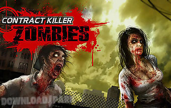 Contract killer: zombies