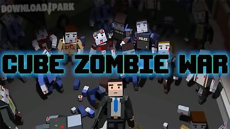 cube zombie war