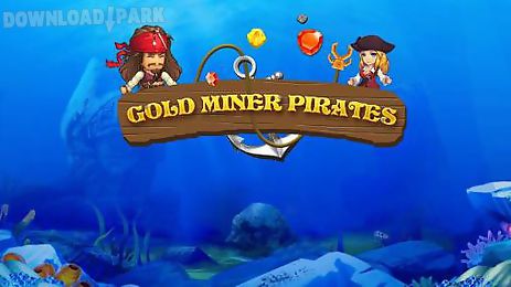 gold miner: pirates