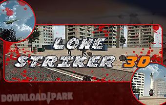 Lone striker 3d