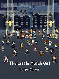 the little match girl: happy clicker