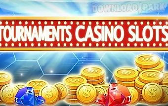 Tournaments casino slots: win vo..