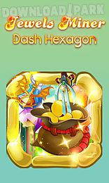 jewels miner: dash hexagon