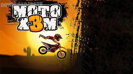 moto x3m free download