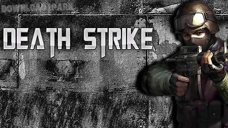 death strike: multiplayer fps