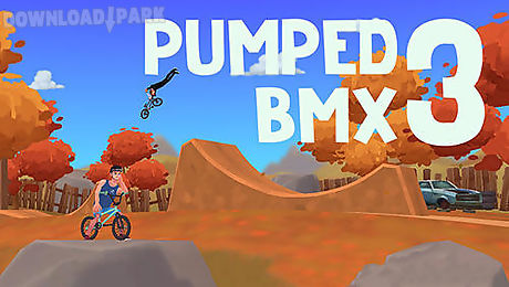 pumped bmx 3