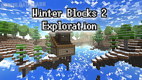winter blocks 2: exploration