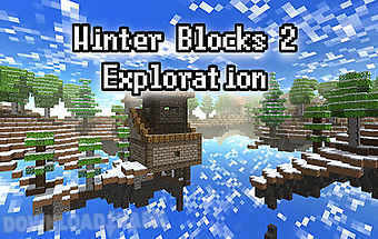 Winter blocks 2: exploration