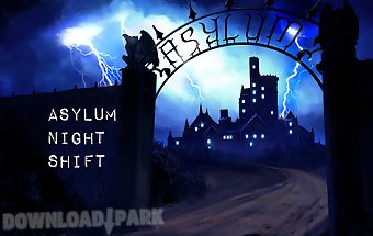 Asylum night shift free