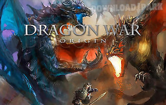 Dragon war: origin