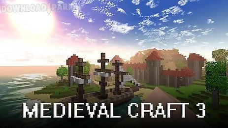 medieval craft 3