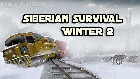 siberian survival: winter 2