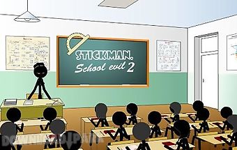 Stickman: school evil 2