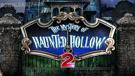 the mystery of haunted hollow 2