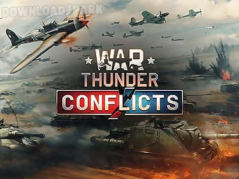 war thunder: conflicts
