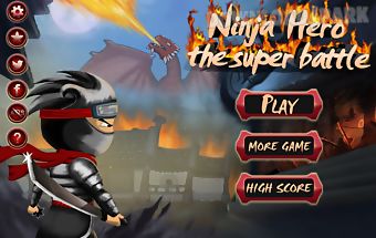 Ninja hero - the super battle