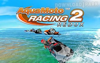 Aqua moto racing 2 redux