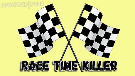 race time killer