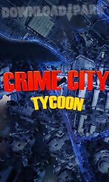 crime city tycoon