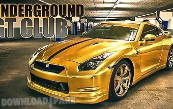 Underground gt club