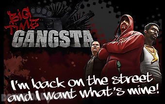 Big time gangsta