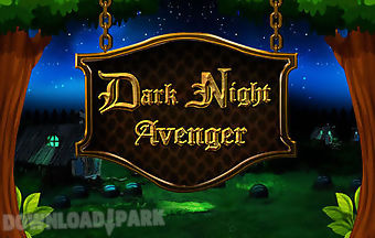 Dark night avenger: magic ride