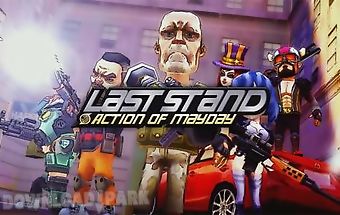 Action of mayday: last stand