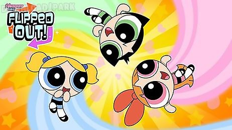 flipped out! powerpuff girls