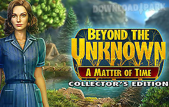 Beyond the unknown: a matter of ..