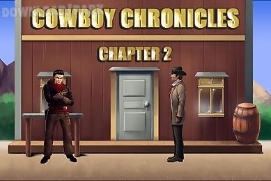 cowboy chronicles: chapter 2