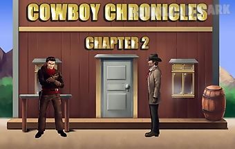 Cowboy chronicles: chapter 2