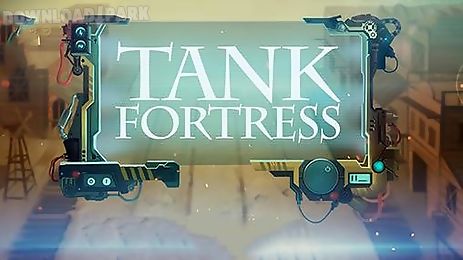 tank fortress