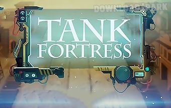 Tank fortress