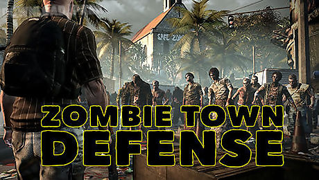 zombie town defense