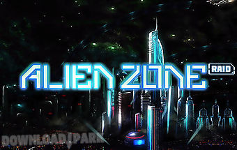 Alien zone raid