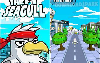 Grand theft: seagull