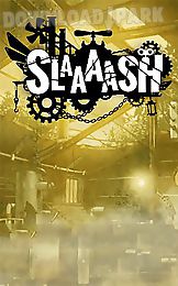 slaaaash: cut and smash!